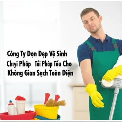 Công Ty Dọn Dẹp Vệ Sinh Chuyên Nghiệp: Giải Pháp Tối Ưu Cho Không Gian Sạch Toàn Diện